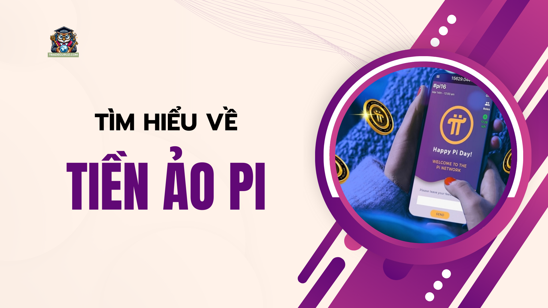 Tìm hiểu tổng quan về tiền ảo Pi